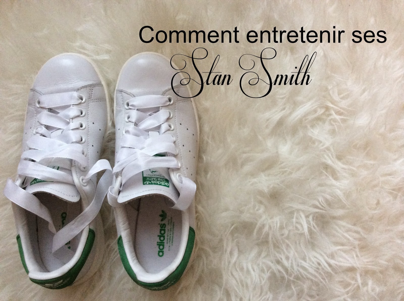 adidas stan smith entretien